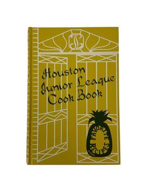 Houston Junior League Cook Book 1968 Hardcover With Recipes From Texas